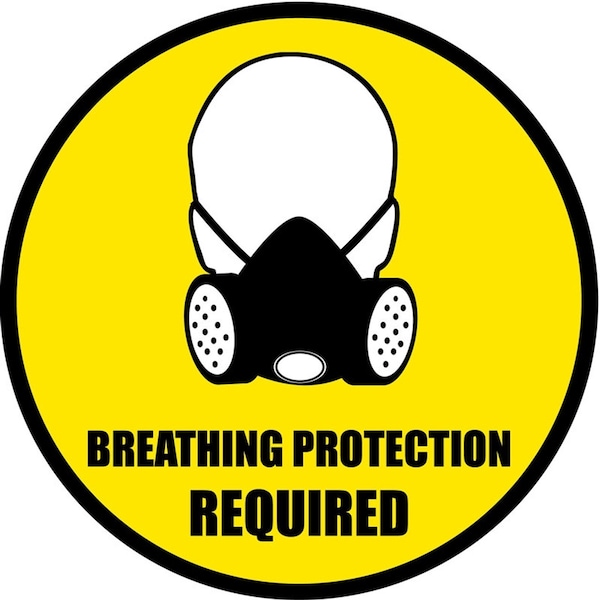 Breathing Protection Required 16in Diameter Non Slip Floor Sign